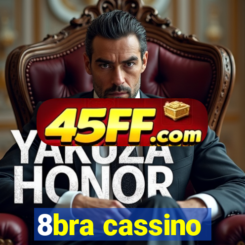 8bra cassino